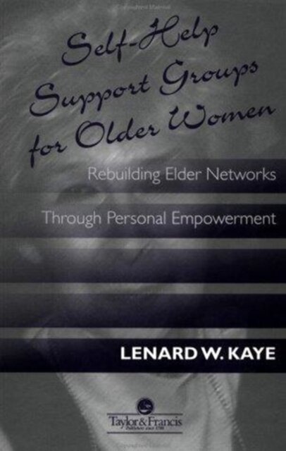 Self-Help Support Groups For Older Women
