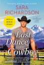 Last Dance with a Cowboy : Includes a Bonus Novella