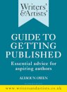 Writers' & Artists' Guide to Getting Published