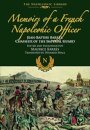 Memoirs of a French Napoleonic Officer