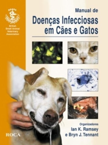 Bsava Manual De Doenças Infecciosas Em Cães E Gatos