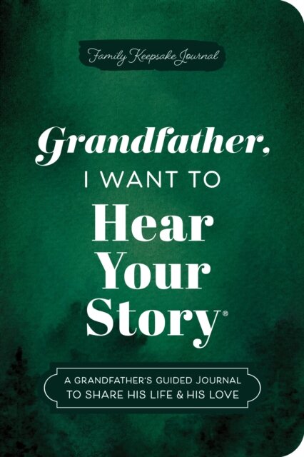 Grandfather, I Want to Hear Your Story (Expanded Edition)