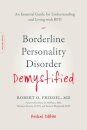 Borderline Personality Disorder Demystified, Revised Edition