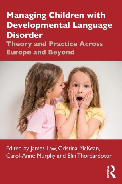 Managing Children with Developmental Language Disorder
