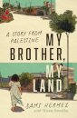 My Brother, My Land