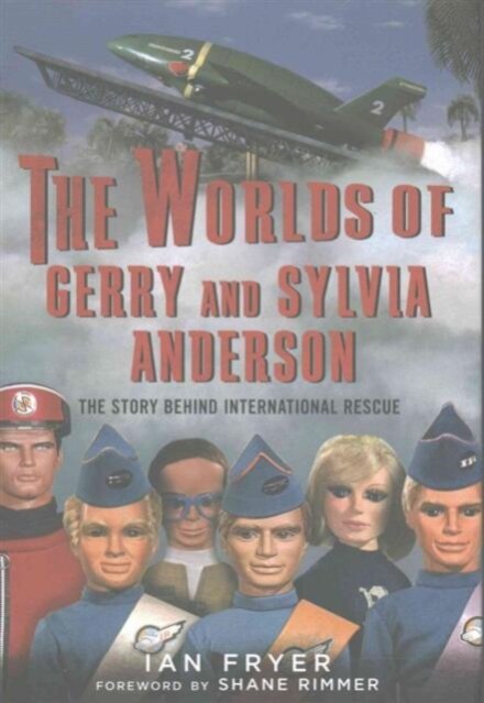 The Worlds of Gerry and Sylvia Anderson