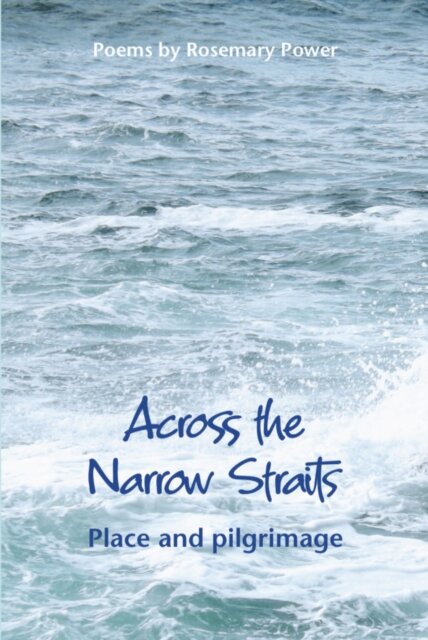 Across the Narrow Straits