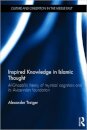 Inspired Knowledge in Islamic Thought