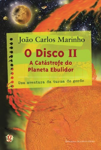 O Disco 2: a catástrofe do planeta ebulidor