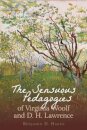 The Sensuous Pedagogies of Virginia Woolf and D.H. Lawrence