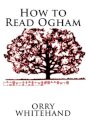 How to Read Ogham
