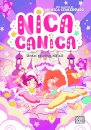 Nica Canica 4: Uma Escolha Difícil