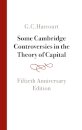 Some Cambridge Controversies in the Theory of Capital