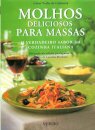 Molhos Deliciosos Para Massas