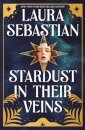 Stardust in their Veins