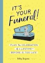 It's Your Funeral