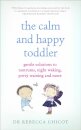 The Calm and Happy Toddler