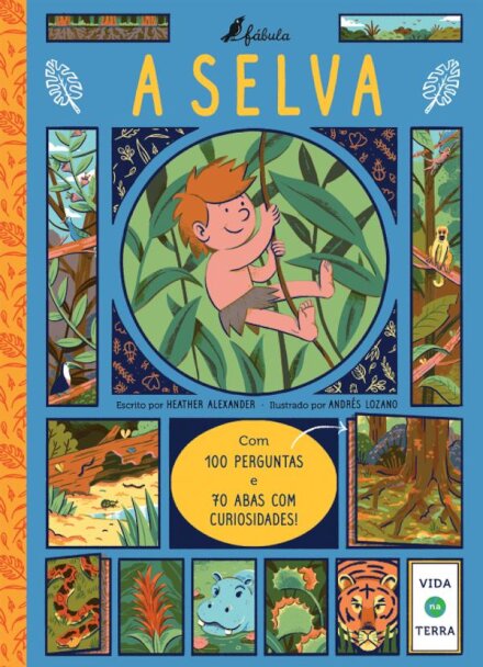 Vida na Terra: A Selva