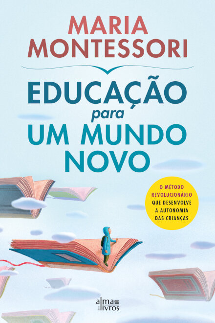 Educação para um Mundo Novo
