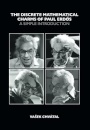 The discrete mathematical charms of Paul Erdos