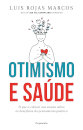 Otimismo e Saúde