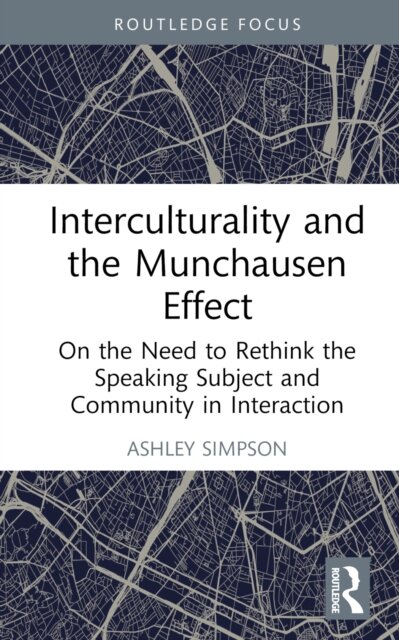 Interculturality and the Munchausen Effect