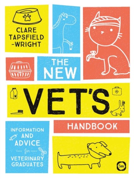 The New Vet’s Handbook