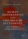 Human Geographies Within the Pale of Settlement