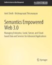 Semantics Empowered Web 3.0