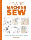 How to Machine Sew