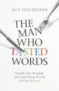 The Man Who Tasted Words