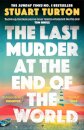 The Last Murder At The End Of The World