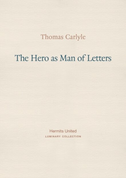 The Hero as Man of Letters
