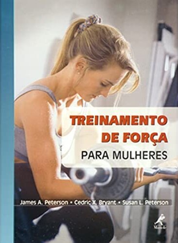 Treinamento de Força Para Mulheres