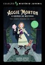 Mistério Juvenil: Aggie Morton — A Rainha do Mistério 1: Um Corpo debaixo do Piano