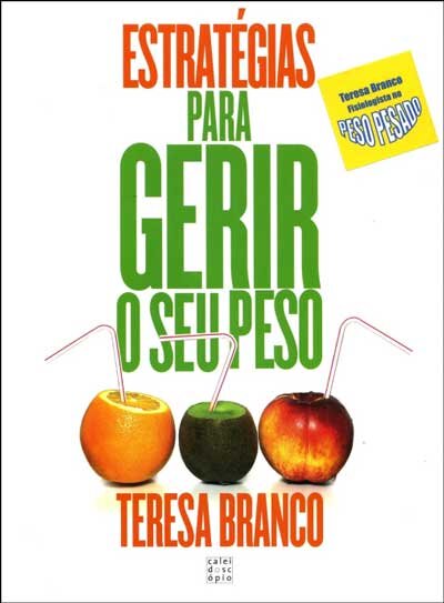 Estratégias Para Gerir O Seu Peso