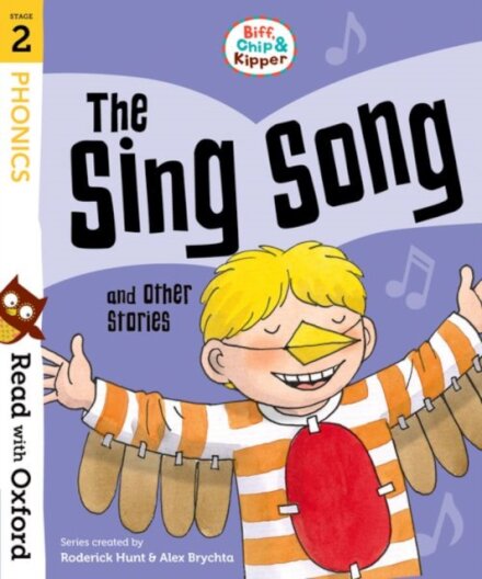 Read with Oxford: Stage 2 Biff, Chip and Kipper: The Sing Song and Other Stories