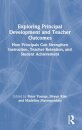 Exploring Principal Development and Teacher Outcomes