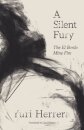 A Silent Fury