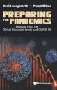 Preparing For Pandemics: Lessons From The Global Financial Crisis And Covid-19