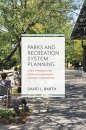 Parks and Recreation System Planning