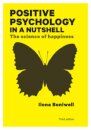 Positive Psychology in a Nutshell: The Science of Happiness