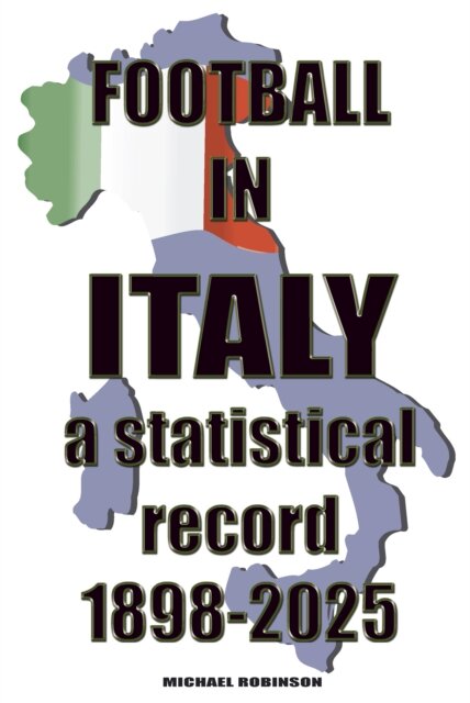 Football in Italy 1898-2025