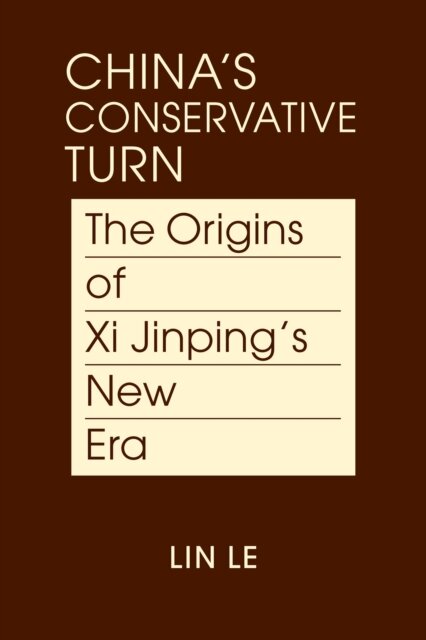 China's Conservative Turn