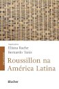 Roussillon Na América Latina