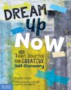 Dream Up Now ™