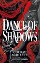 Dance of Shadows