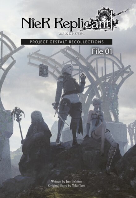 NieR Replicant ver.1.22474487139... : Project Gestalt Recollections--File 01 (Novel)