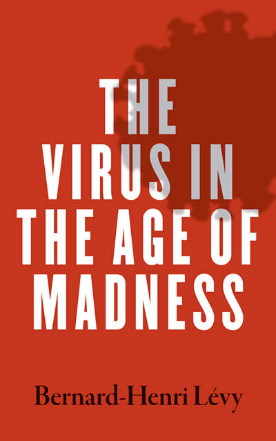 Virus In The Age Of Madness