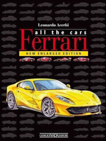 Ferrari: All The Cars